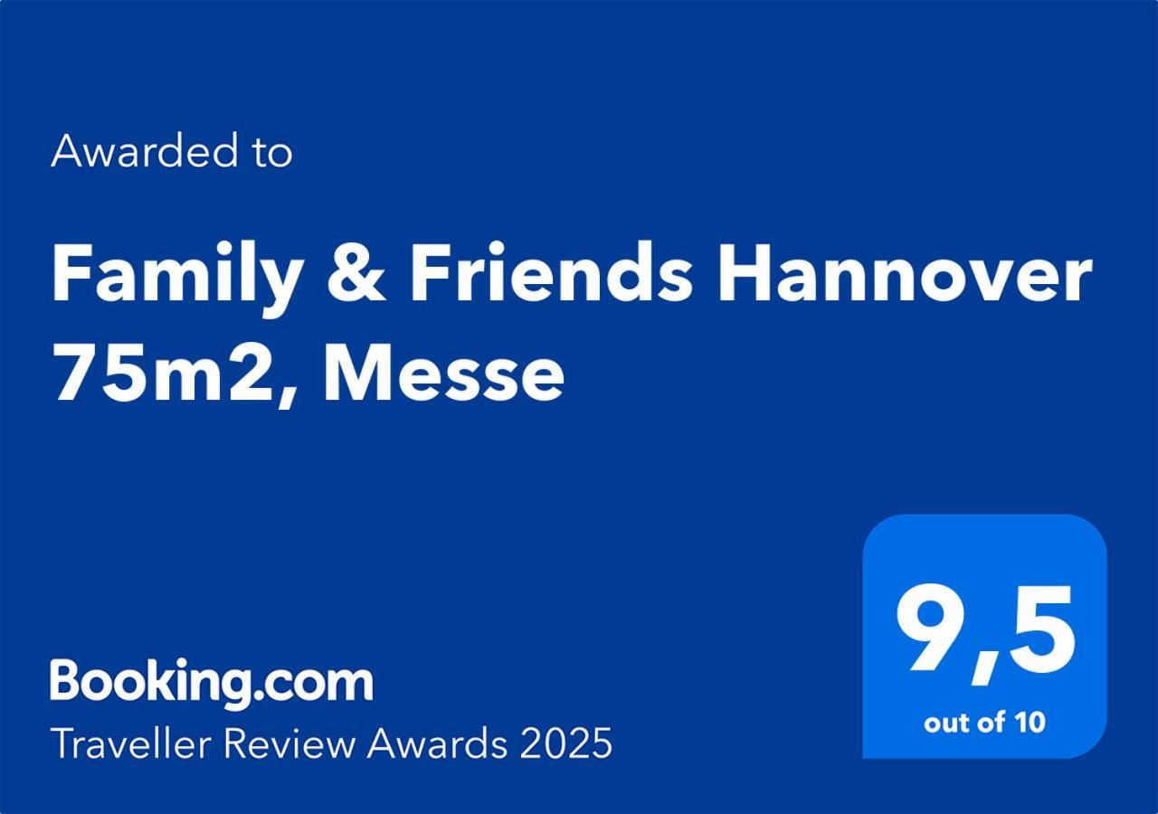 Family & Friends Hannover 75M2, Messe المظهر الخارجي الصورة